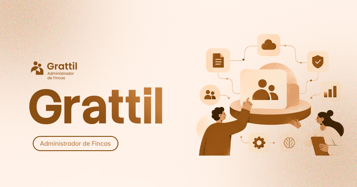 Administración de Fincas y Comunidades de Propietarios | Grattil 1 Imagen destacada Grattiltech